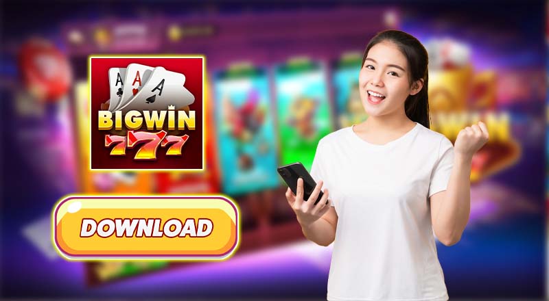 របៀបធ្វើ Bigwin 777 ទាញយកទៅឧបករណ៍