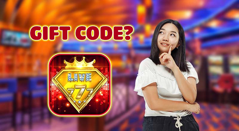 Live777 gift codeជាអ្វី?